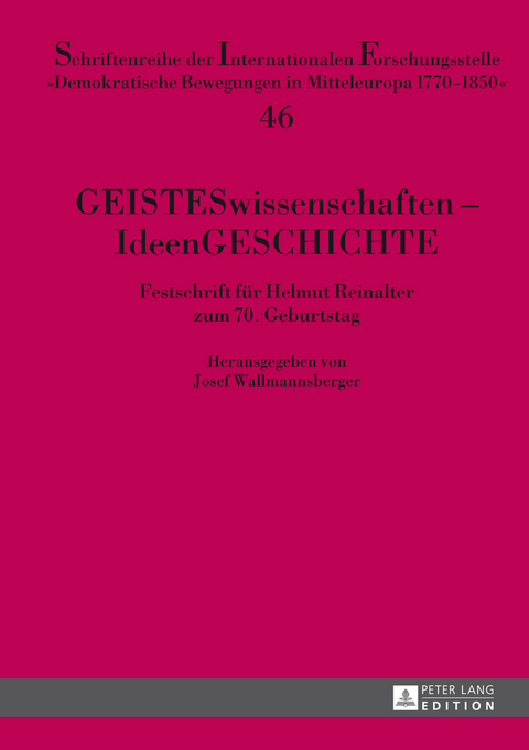 GEISTESwissenschaften &ndash; IdeenGESCHICHTE - 