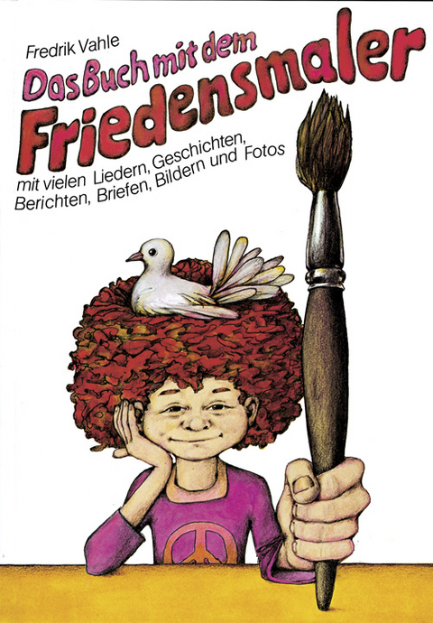 Das Buch mit dem Friedensmaler - Fredrik Vahle