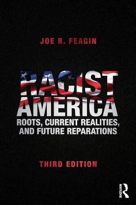 Racist America - Joe R. Feagin