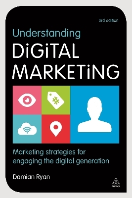 Understanding Digital Marketing - Damian Ryan