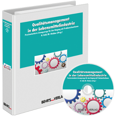 Qualit&auml;tsmanagement in der Lebensmittelindustrie - Dr. Thomas Guttau, Sara Lehmkuhl, Lutz Nadolny, Barbara Siebke, Daniela Strehle