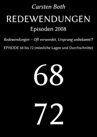 Redewendungen: Episoden 2008