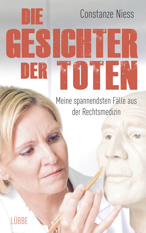 Die Gesichter der Toten - Constanze Niess, Stephanie Fey