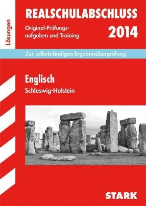 Abschlussprüfung Realschule Schleswig-Holstein / Lösungen zu Englisch
