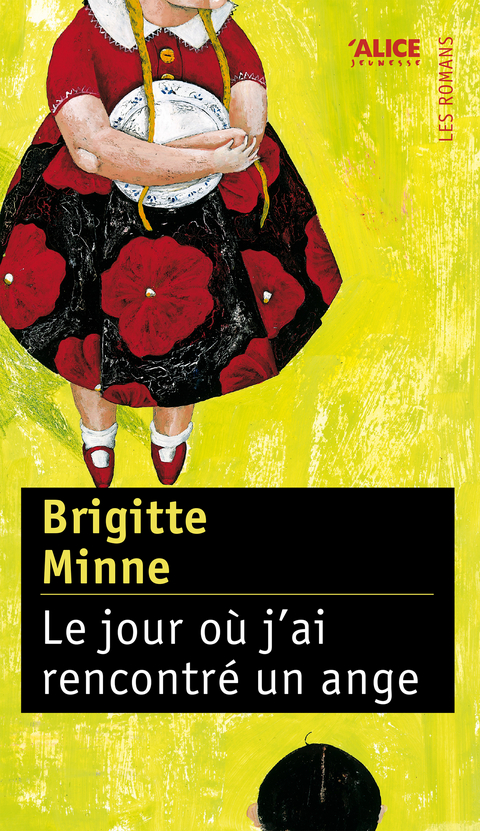 Le Jour o&ugrave; j''ai rencontr&eacute; un ange -  Brigitte Minne