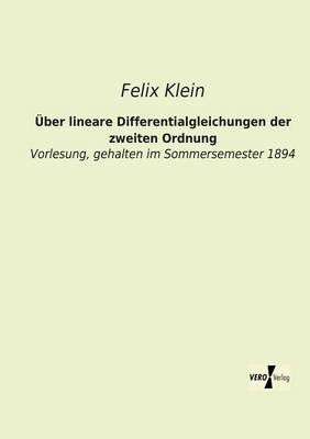 Über lineare Differentialgleichungen der zweiten Ordnung