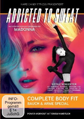 Addicted to Sweat - Complete Body Fit - Bauch & Arme Special, 1 DVD