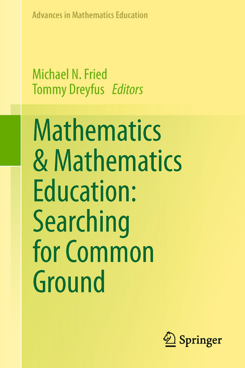 Mathematics & Mathematics Education: Searching for Common Ground - 