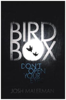 Bird Box - Josh Malerman