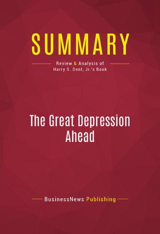Summary: The Great Depression Ahead