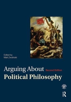 Arguing About Political Philosophy - 