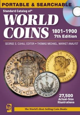 Standard Catalog of World Coins 1801-1900 - George S. Cuhaj, Thomas Michael  Market Analyst