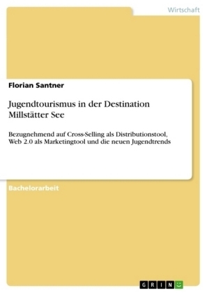 Jugendtourismus in der Destination MillstÃ¤tter See