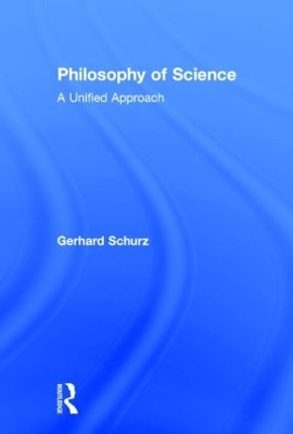 Philosophy of Science - Gerhard Schurz