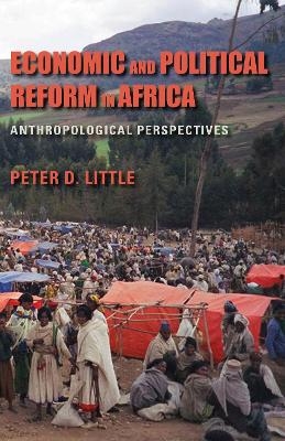 Economic and Political Reform in Africa - Peter D. Little