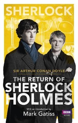 Sherlock: The Return of Sherlock Holmes - Arthur Conan Doyle