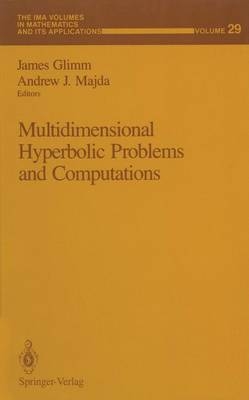 Multidimensional Hyperbolic Problems and Computations - 