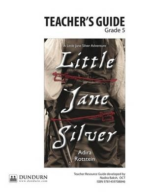 Little Jane Silver Teachers' Guide