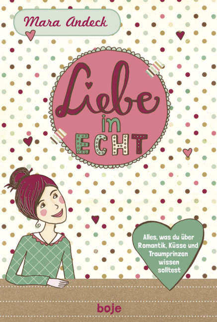 Liebe in echt - Mara Andeck