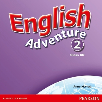 English Adventure Level 2 Class CD - Anne Worral