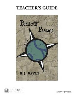 Perilous Passage Teachers' Guide - B J Bayle