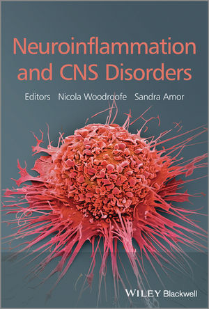 Neuroinflammation and CNS Disorders - 