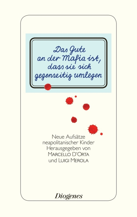 Das Gute an der Mafia ist, dass sie sich gegenseitig umlegen - Marcello D'Orta, Don Luigi Merola