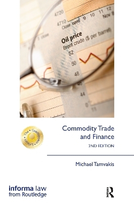 Commodity Trade and Finance