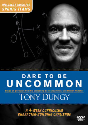 Dare to Be Uncommon DVD - Tony Dungy
