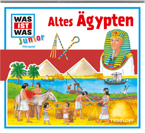 WAS IST WAS Junior Hörspiel: Altes Ägypten - Claudia Kaiser, Martin Lickleder, Luis-Max Anders
