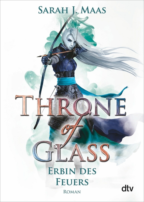 Throne of Glass &ndash; Erbin des Feuers - Sarah J. Maas
