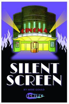 Silent Screen - Mike Gould