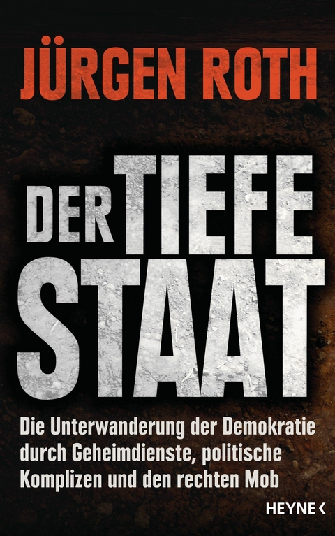 Der tiefe Staat - J&uuml;rgen Roth