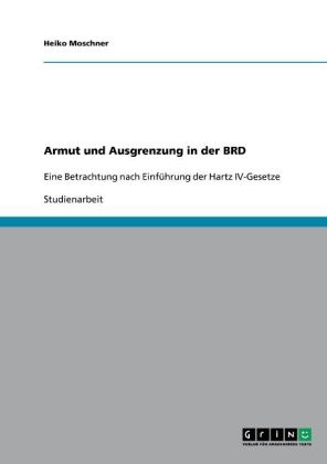 Armut und Ausgrenzung in der BRD
