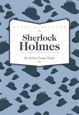 Sherlock Holmes Complete Novels - Sir Arthur Conan Doyle