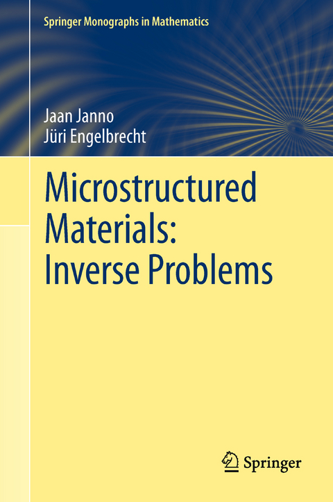 Microstructured Materials: Inverse Problems - Jaan Janno, J&uuml;ri Engelbrecht