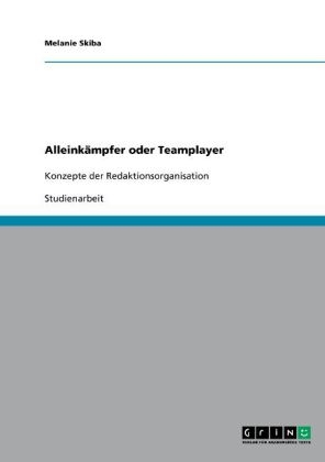 Alleink&auml;mpfer oder Teamplayer - Melanie Skiba