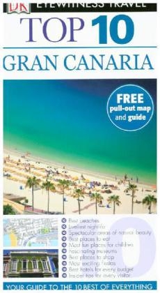 DK Eyewitness Top 10 Travel Guide: Gran Canaria
