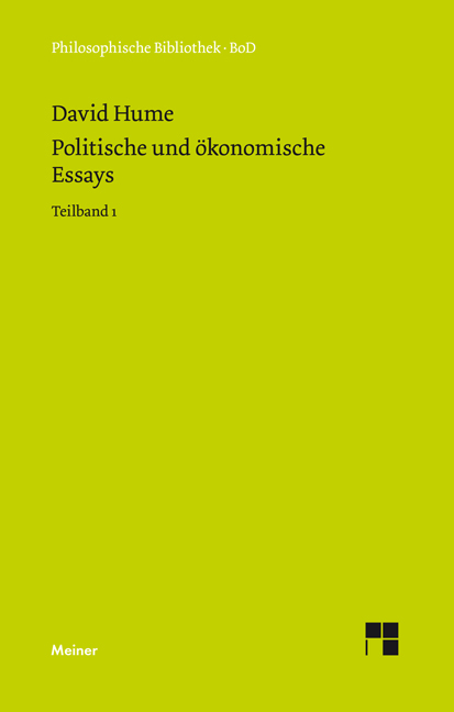 Politische und &ouml;konomische Essays. Teilband 1 - David Hume