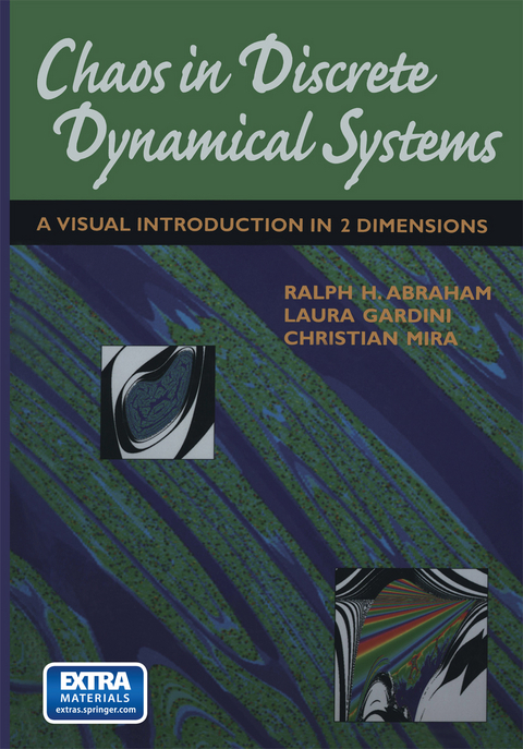 Chaos in Discrete Dynamical Systems - Ralph Abraham, Laura Gardini, Christian Mira