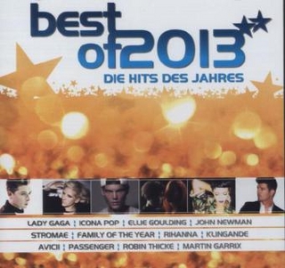 Best Of 2013 - Die Hits des Jahres, 2 Audio-CDs