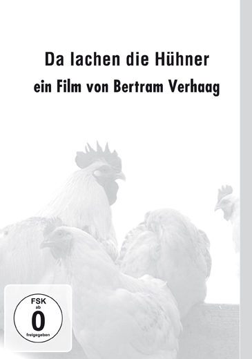 Da lachen die Hühner - Bertram Verhaag