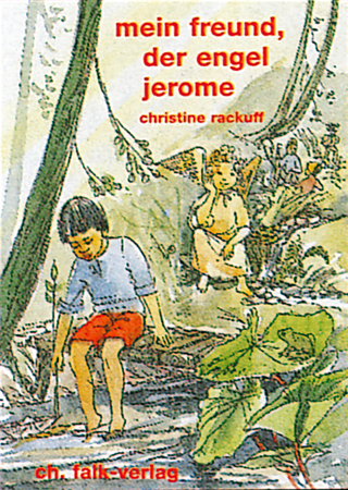 Mein Freund, der Engel Jerome