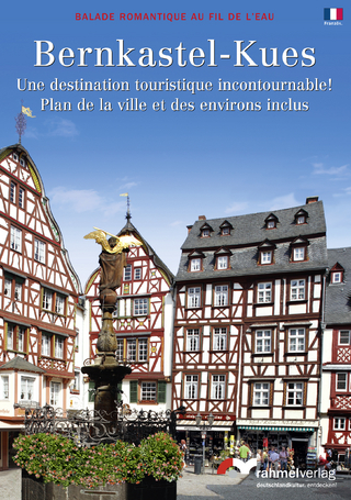 Bernkastel-Kues - (Französische Ausgabe) Balade romantique au fil de L'eau