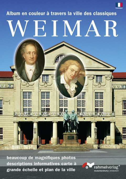 Weimar (Franz&ouml;sische Ausgabe) Album en couleur &agrave; travers la ville des classiques