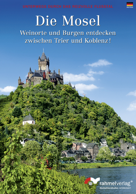 Farbbildf&uuml;hrer Die Mosel (deutsche Ausgabe)