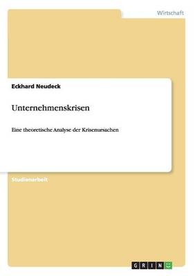 Unternehmenskrisen - Eckhard Neudeck