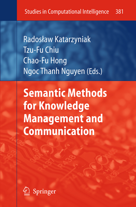Semantic Methods for Knowledge Management and Communication - 