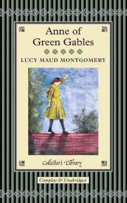 Anne of Green Gables - L. M. Montgomery