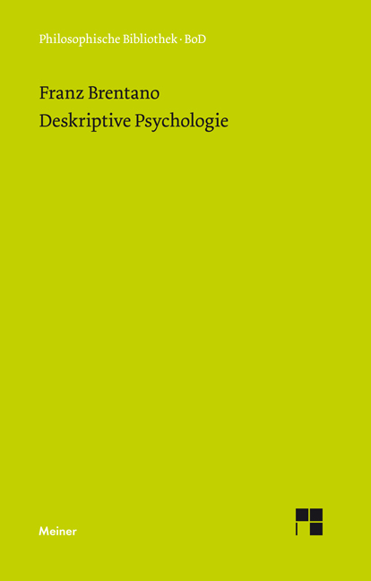 Deskriptive Psychologie - Franz Brentano